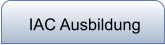 IAC Ausbildung