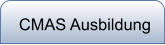 CMAS Ausbildung